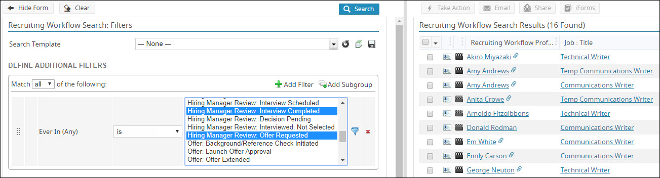 The Ever in (Any) Filter is only available for Entrance Criteria and displays similarly to other search filters.