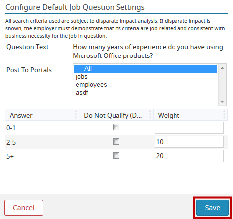 An image of the Configure Default Job Question Settings screen.