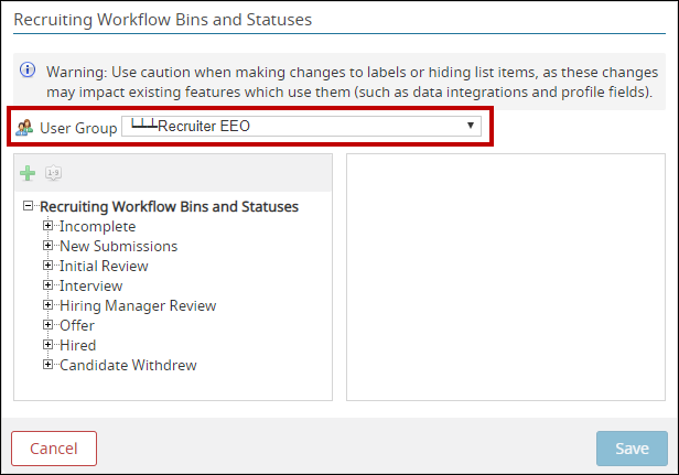 The Recruiting Workflow Bins and Statuses popup with the User Group dropdown highlighted