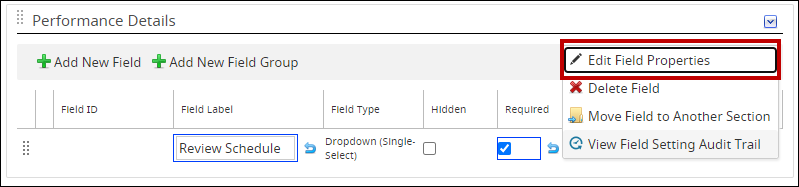 An image highlighting the Edit Field Properties option in System Configuration.