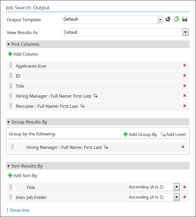 An image that displays the Job Search: Output options on the Search Form.