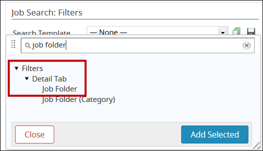 An image that displays the Job Folder field and associated path within a Search Form.