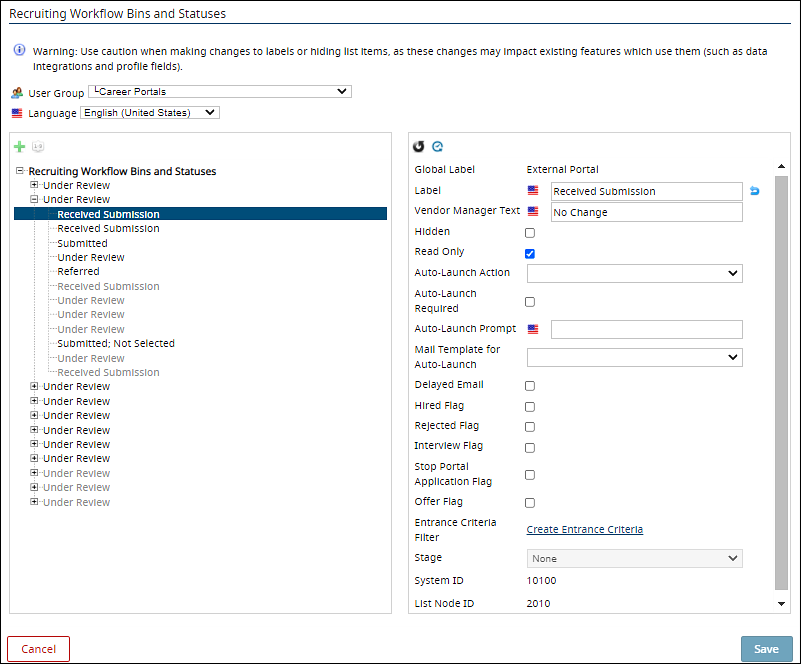 An image that displays the Recruiting Workflow Bins and Statuses configuration tool.