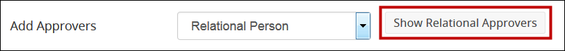An image that displays the Show Relational Approvers button.