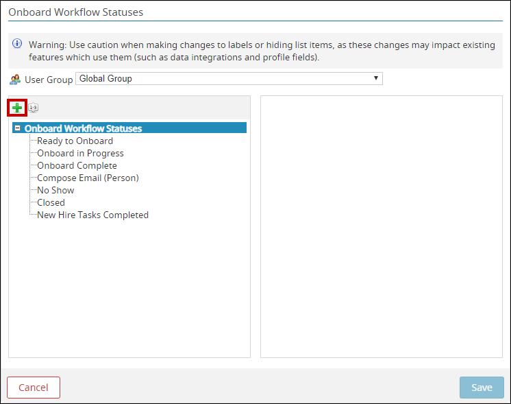 An image that displays adding an onboarding workflow status.